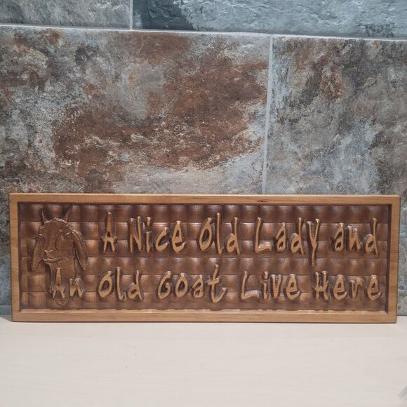 A Nice Old lady and An Old Goat Live Here Engraved Wood Wall Decor - Picture 1 of 12